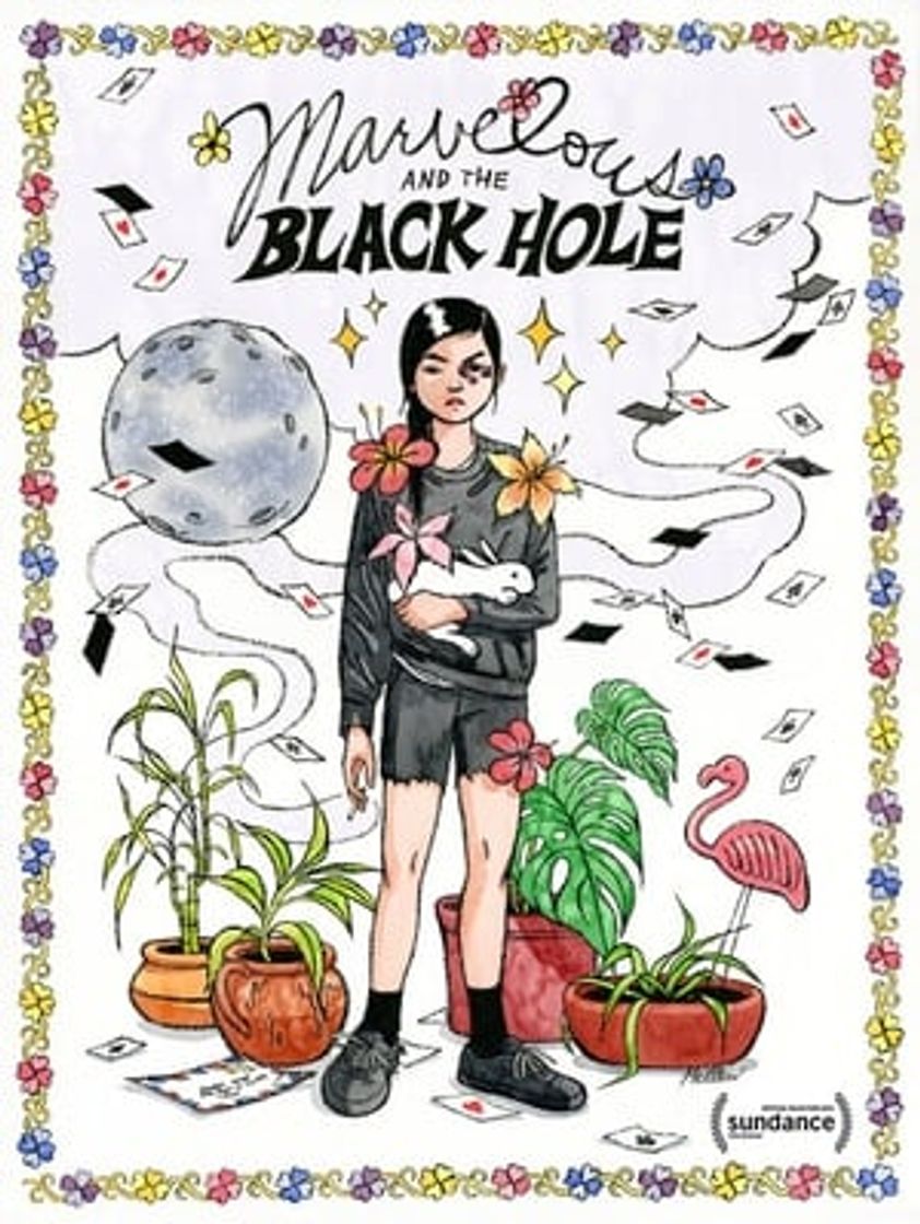 Película Marvelous and the Black Hole