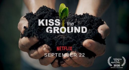 Kiss the Ground Film Trailer (2020) - YouTube