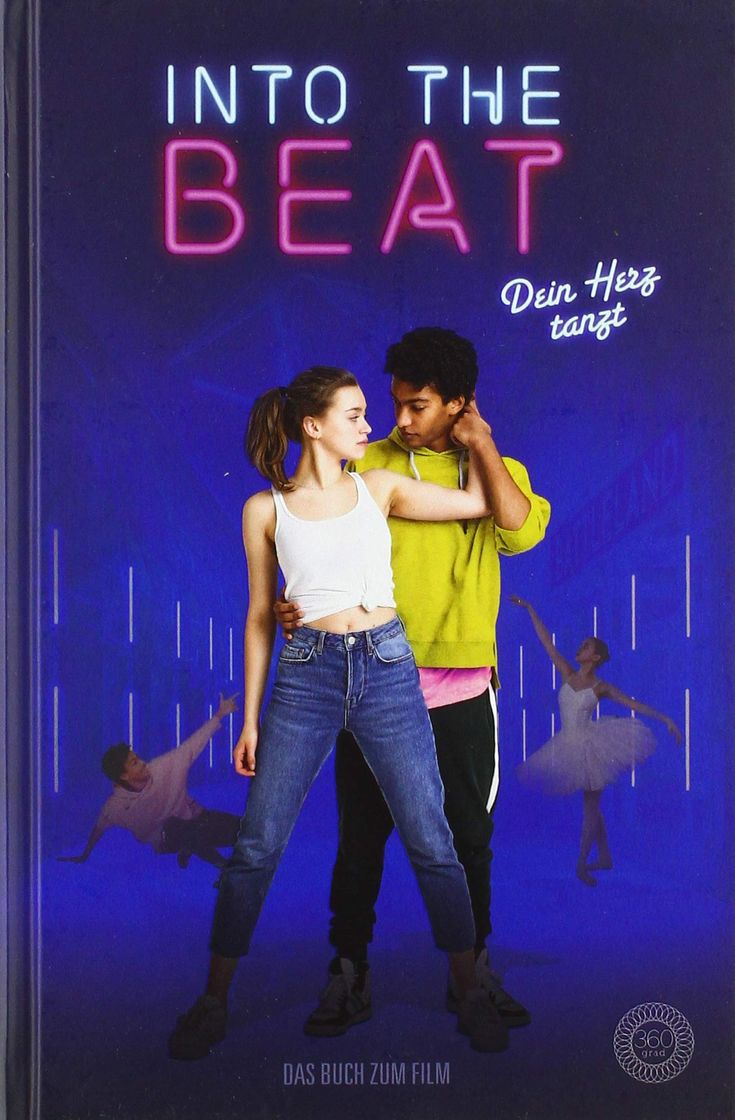 Movie Into the Beat: Tu corazón baila