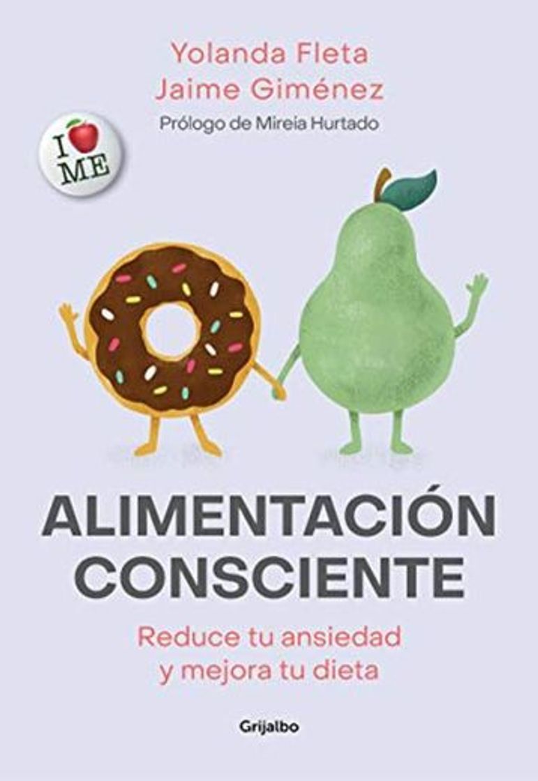 Books Alimentación consciente: Reduce tu ansiedad y mejora tu dieta