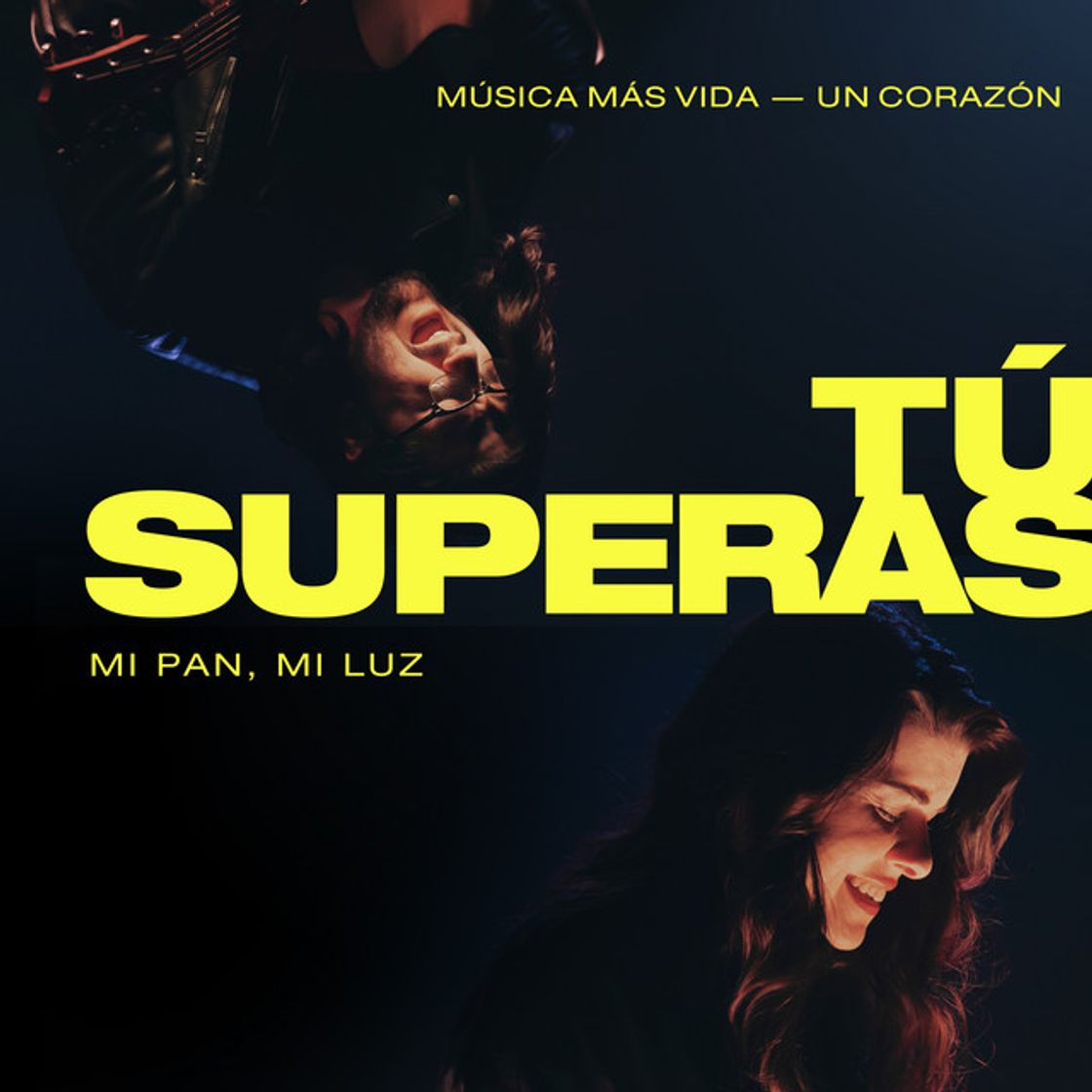 Canción Tú Superas (Mi Pan, Mi Luz) feat. Un Corazón