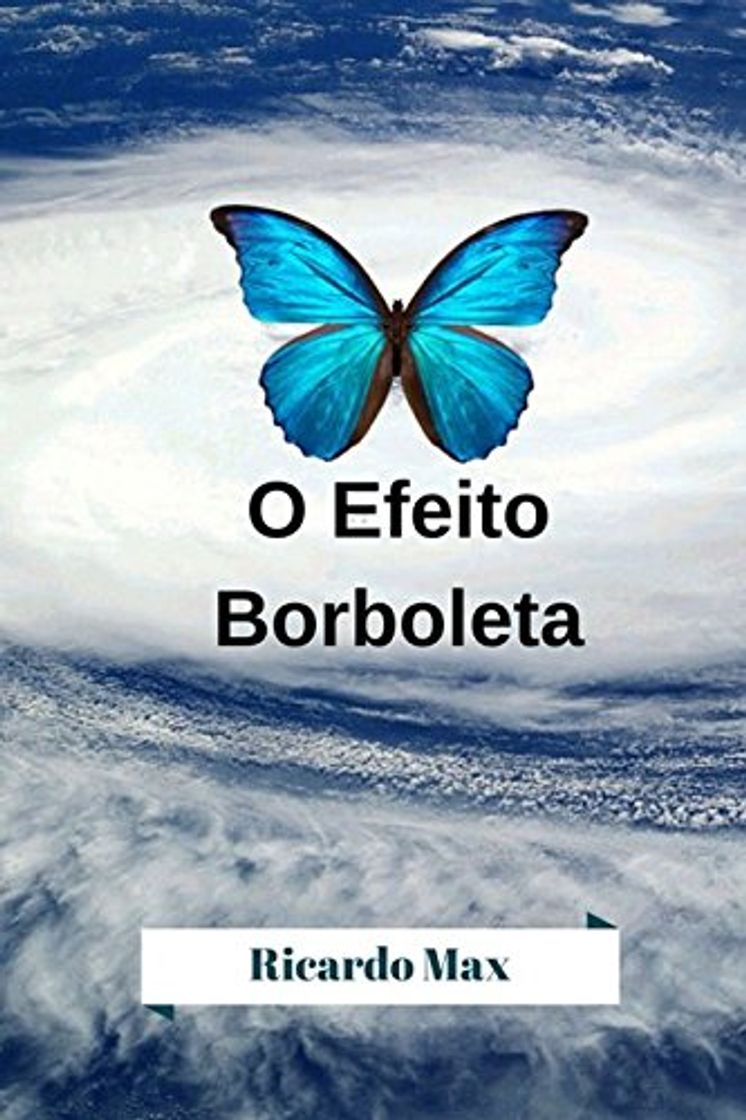 Libro O Efeito Borboleta