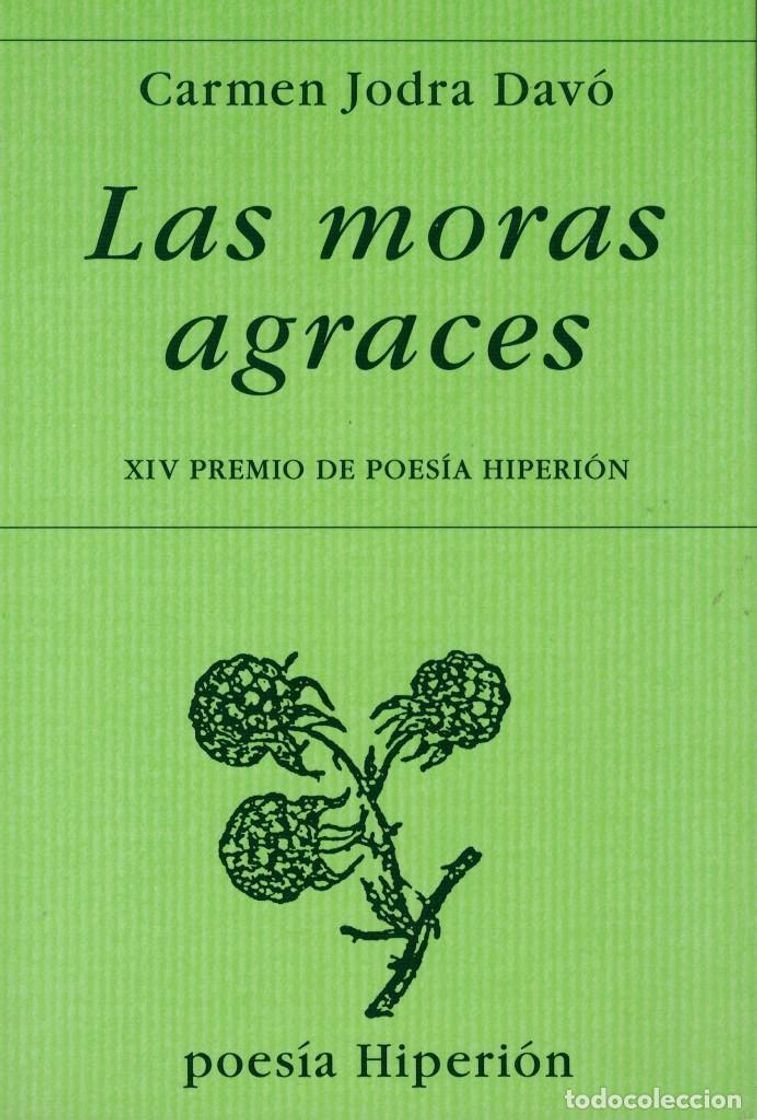 Book Carmen Jodra Davó, Las moras agraces