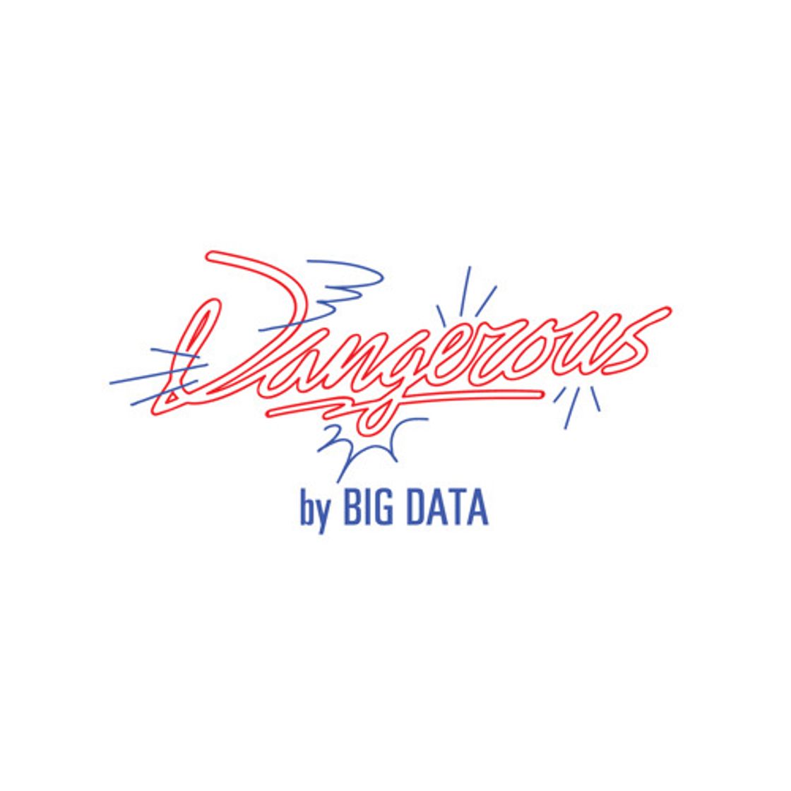 Canción Dangerous (feat. Joywave)