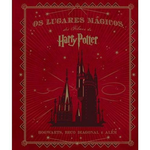 Livro os Lugares Mágicos de Hogwarts