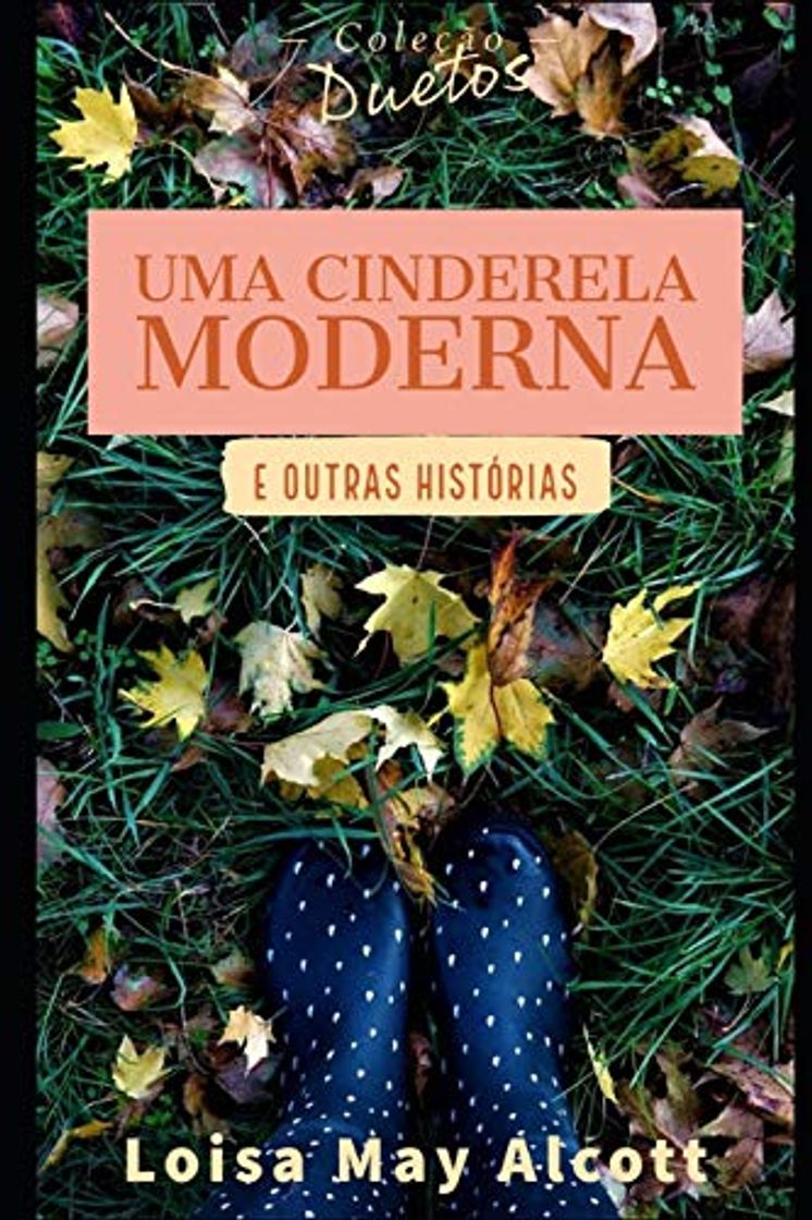 Libro Uma Cinderela Moderna