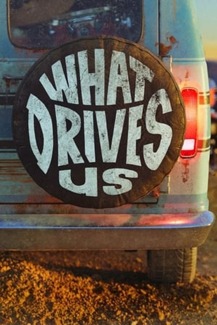 Movie What Drives Us