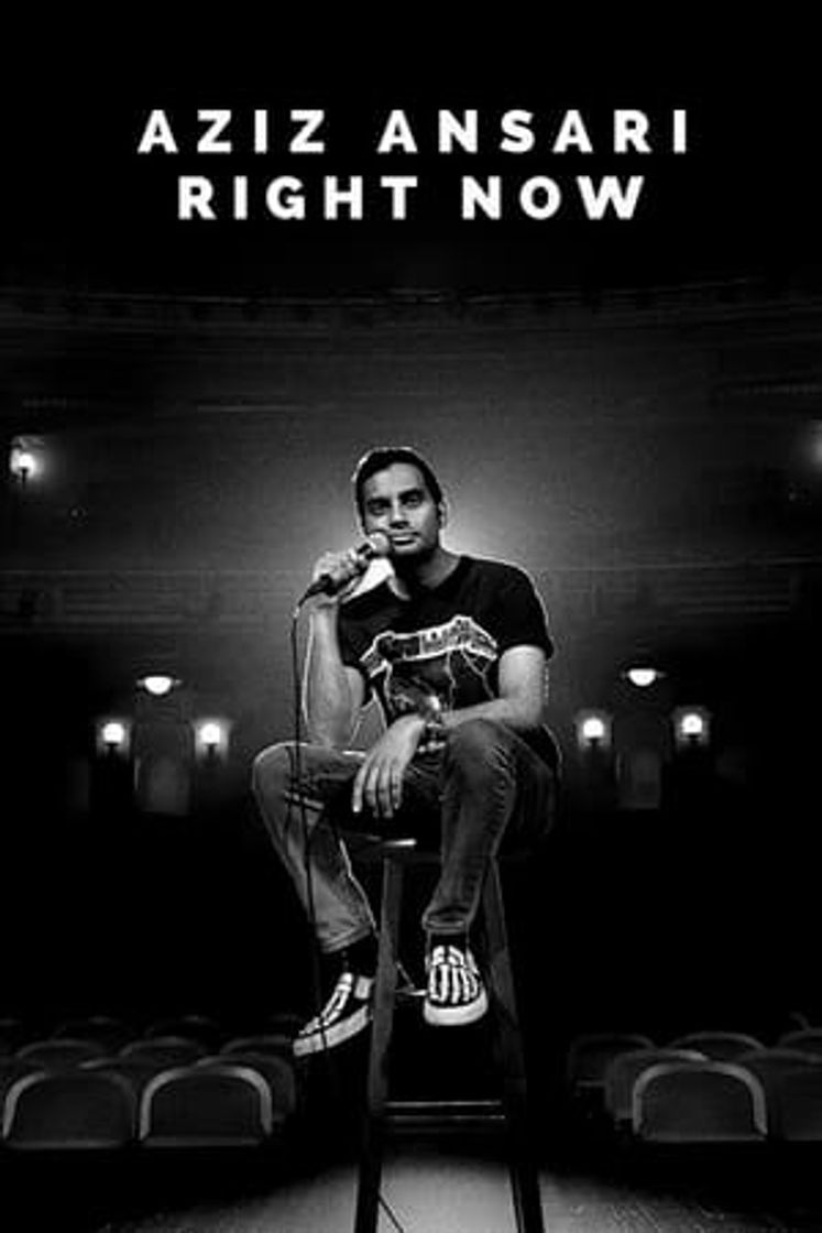 Película Aziz Ansari: Right Now