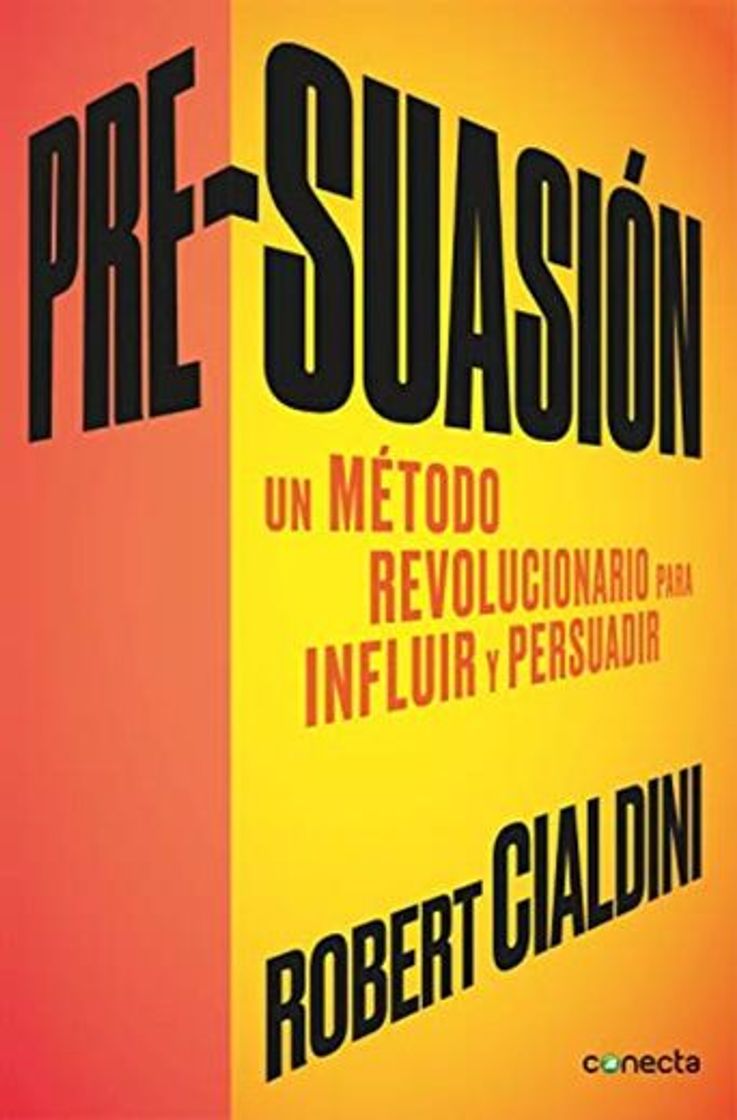 Libro Pre-suasión: Un método revolucionario para influir y persuadir