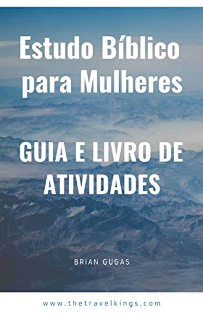 Libro Estudo Bíblico para Mulheres: Guia e Livro de Atividades