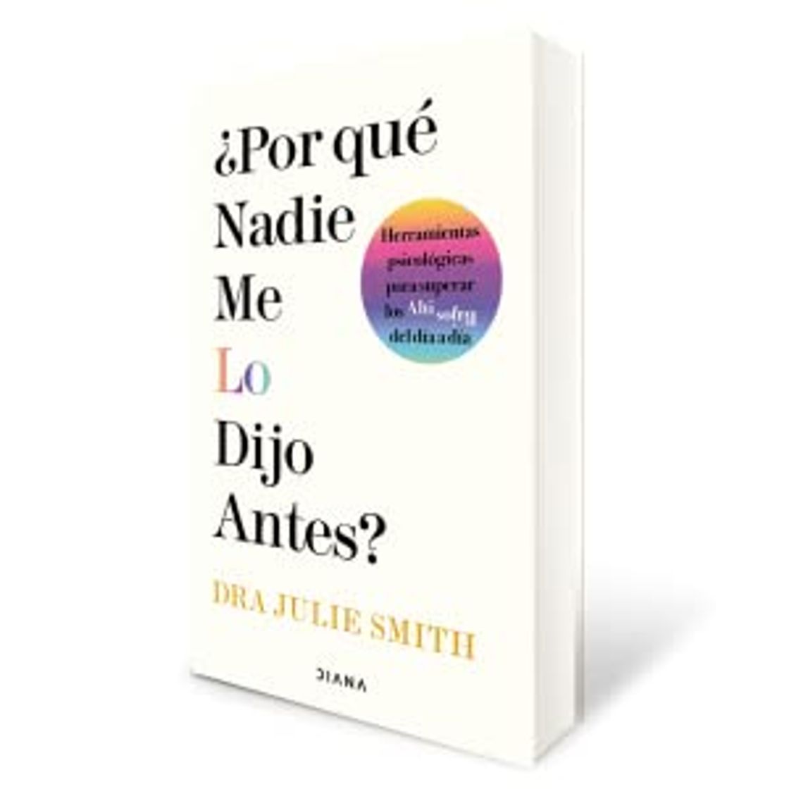 Libro ¿Por que nadie me lo dijo antes?