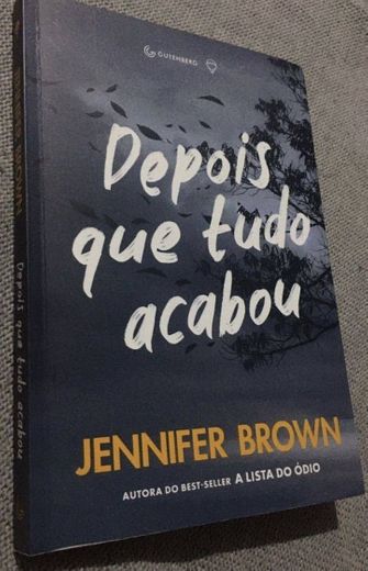 Depois que tudo acabou - por Jennifer Brown