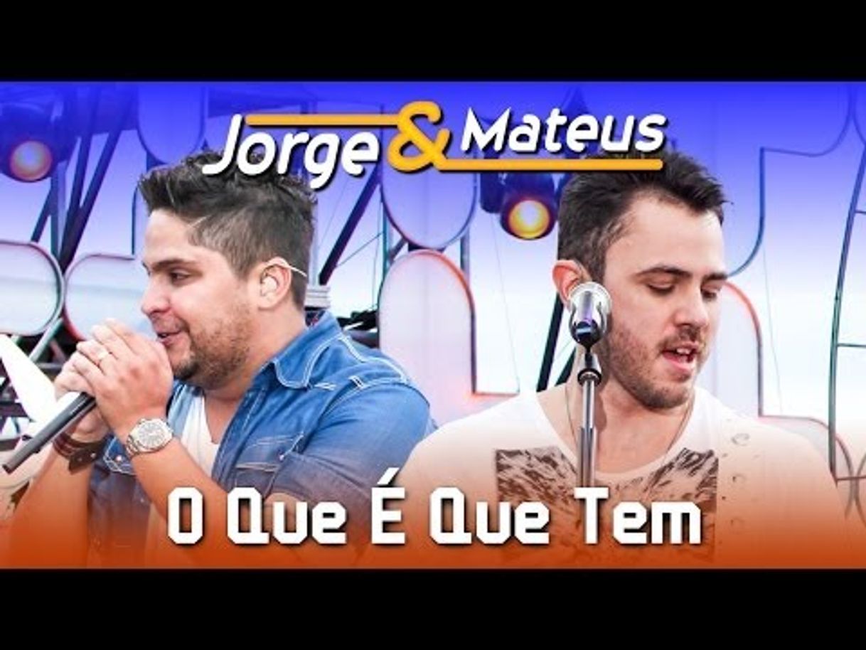 Music Jorge & Mateus - O que é que tem ❤️