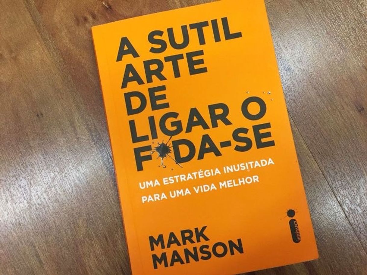 Book A sutil arte de ligar o f*da-se, um livro de autoajuda 