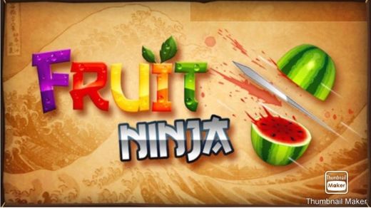 fruit ninja 🍎🍐🍋
