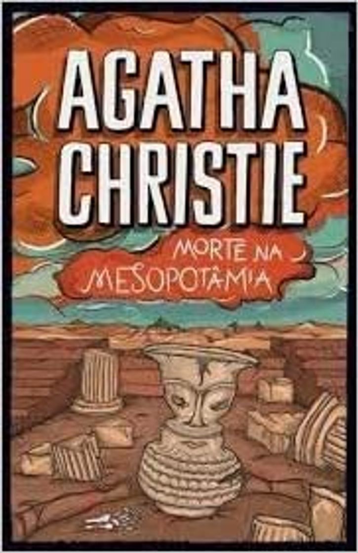 Libros Morte na Mesopotâmia- Agatha Christie 