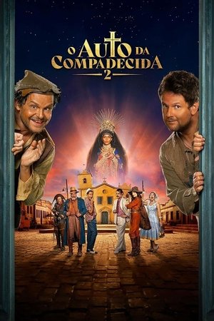 Película O Auto da Compadecida 2