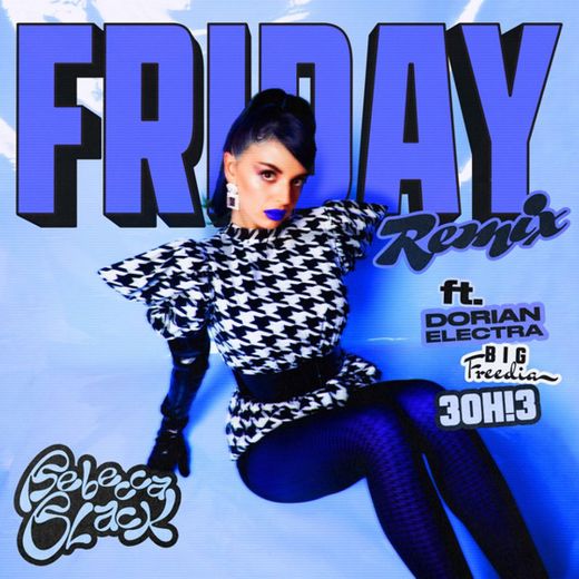 Friday (Remix)