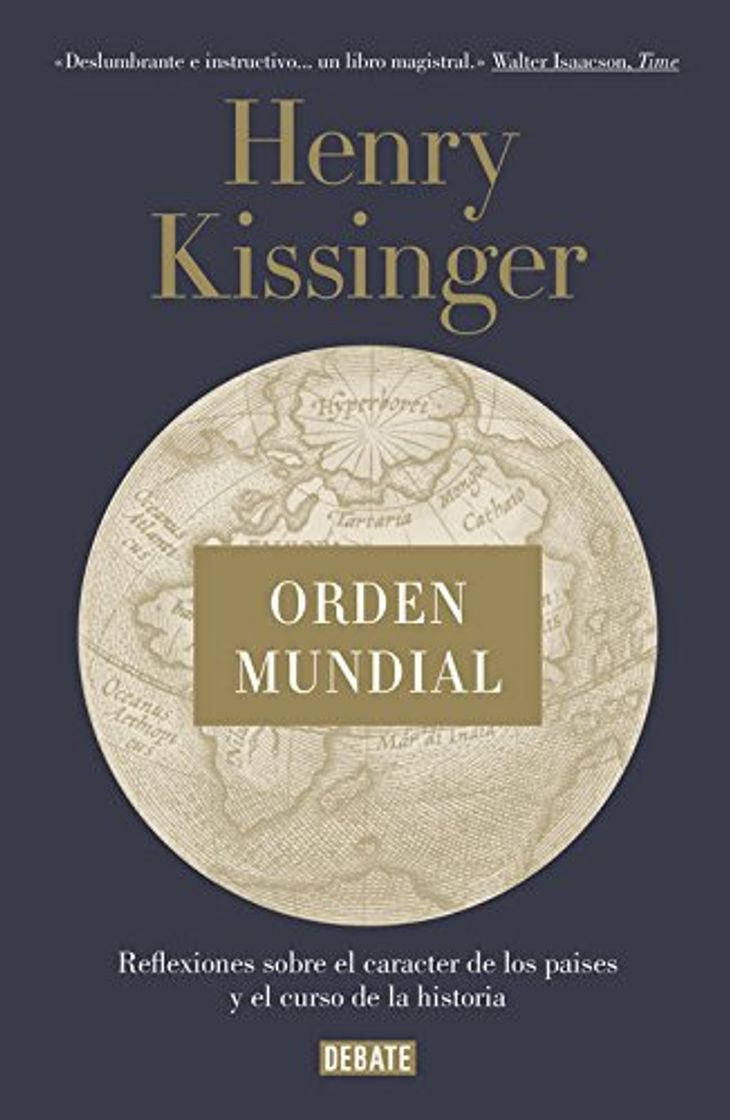 Libro Orden mundial: Reflexiones sobre el carácter de las naciones y el curso de la historia