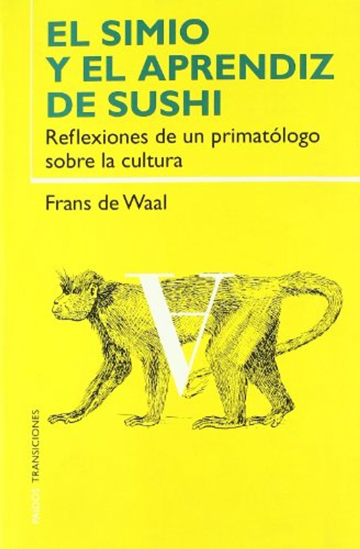 Book El simio y el aprendiz de sushi: Reflexiones de un primatólogo sobre