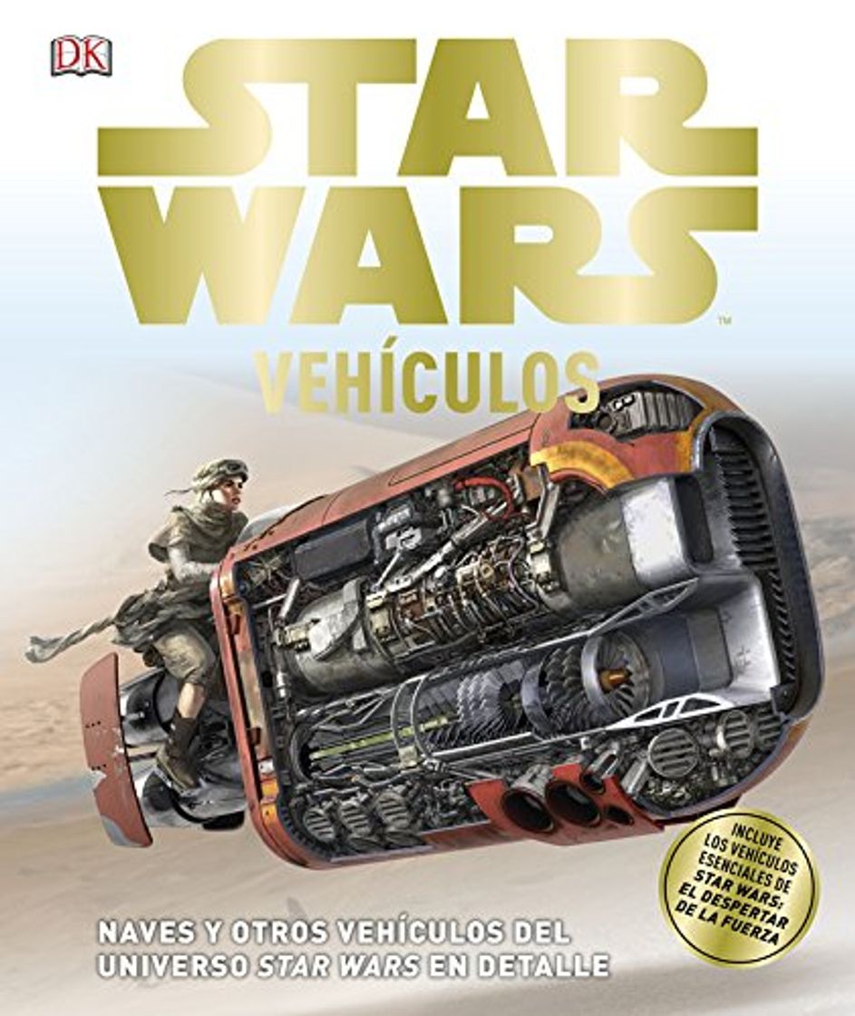 Libro Star Wars Vehículos: Naves y otros vehículos del universo Star Wars en detalle