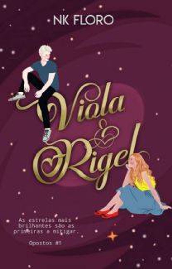 Libro Viola e Rigel - Sério Opostos