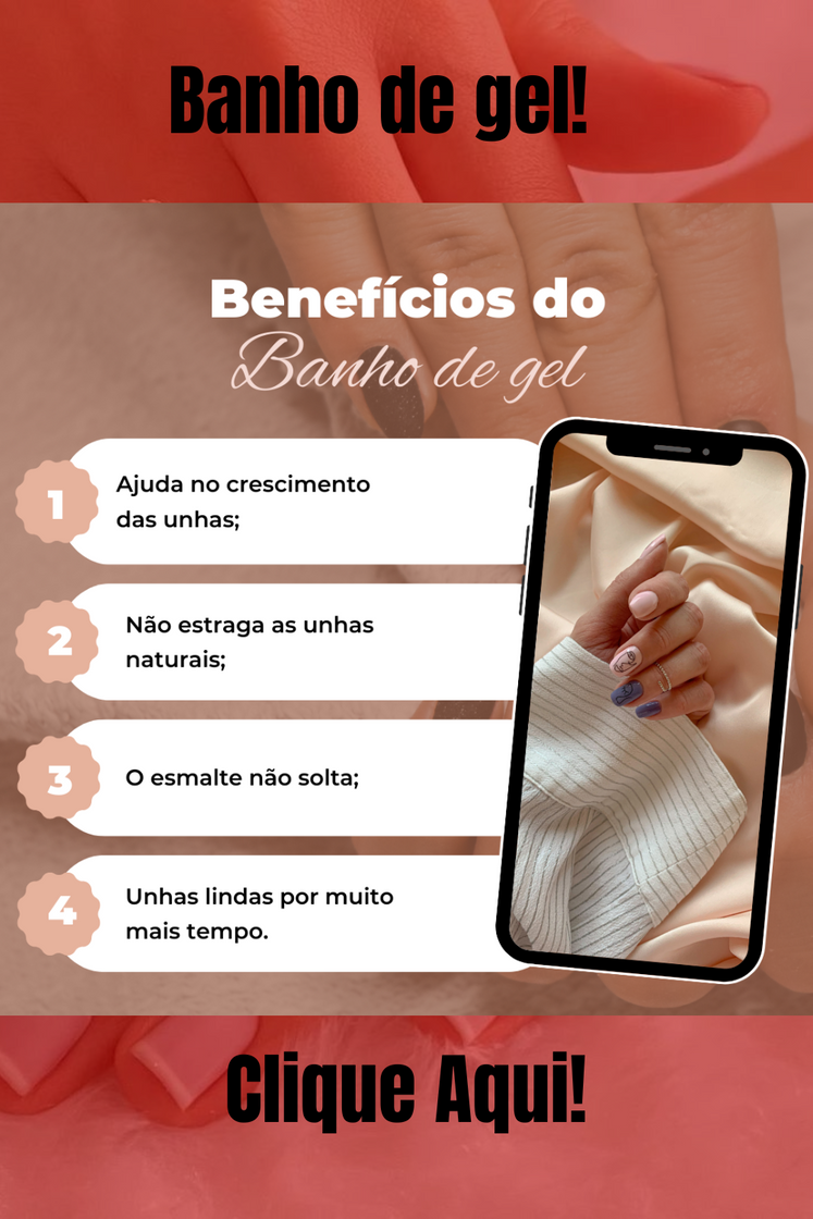 Fashion Benefícios do Banho de Gel 