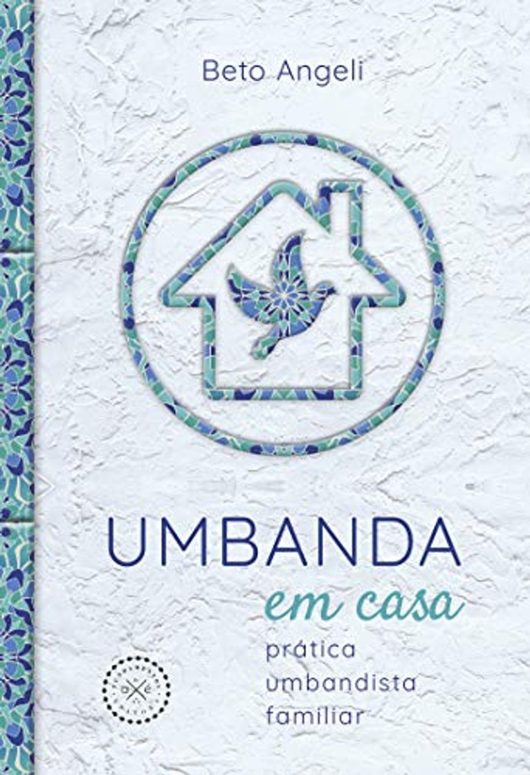 Libro Umbanda em casa: prática umbandista familiar