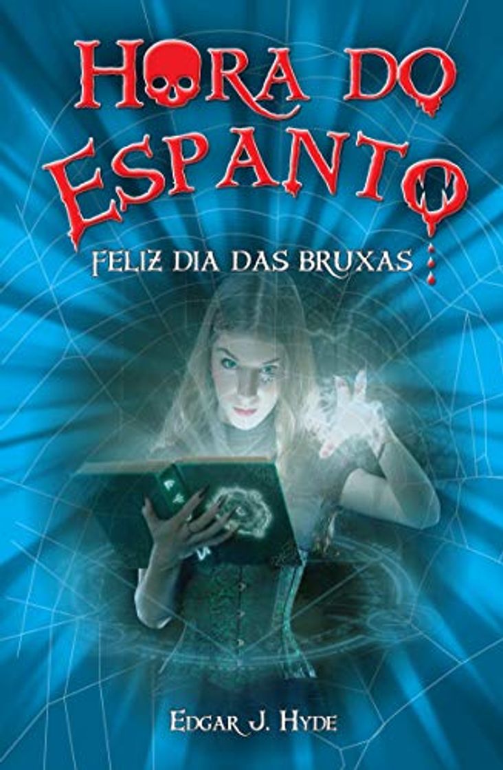 Book Hora do Espanto: Feliz dia das Bruxas