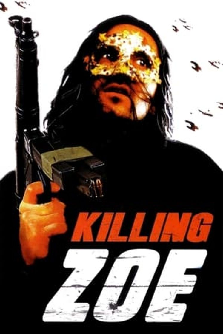 Movie Killing Zoe