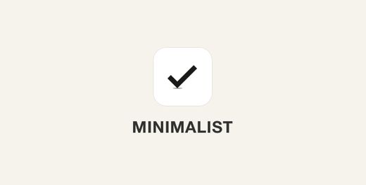 Minimalist App