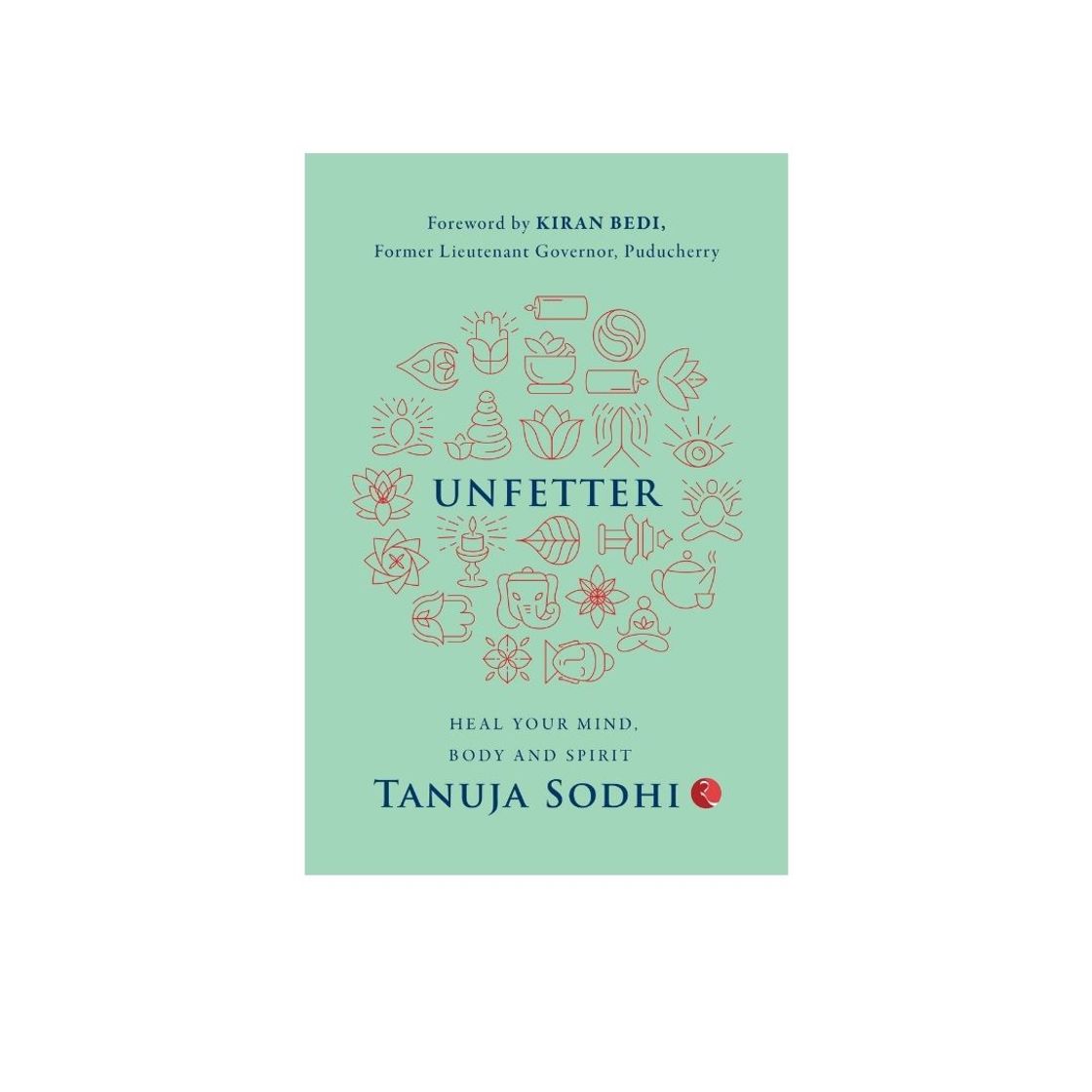 Libros Unfetter Tanuja Sodhi 