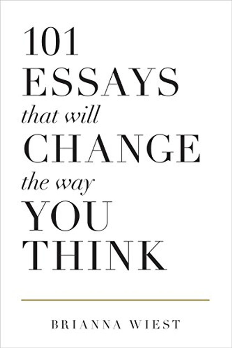 Libro 101 essays that will change the way you think