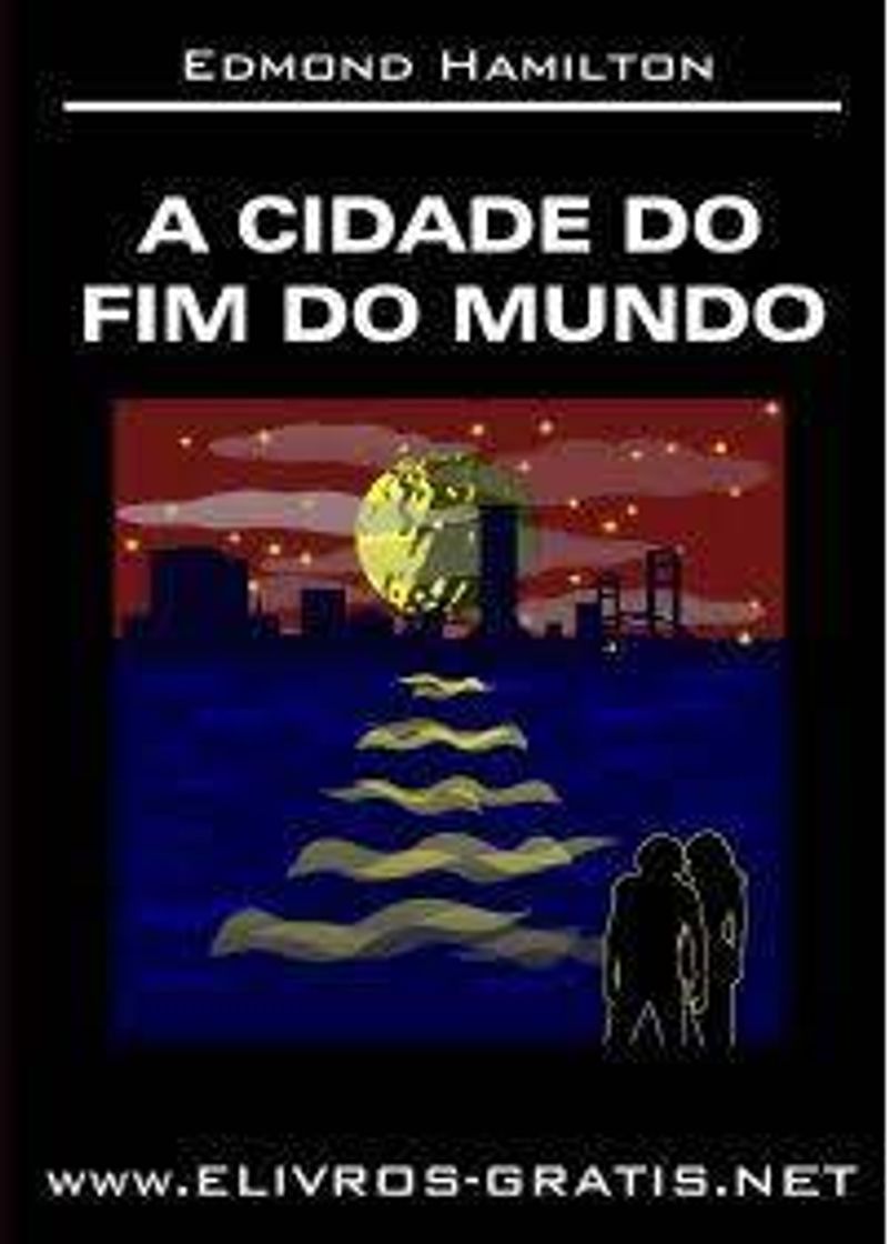 Books A cidade do fim do mundo 