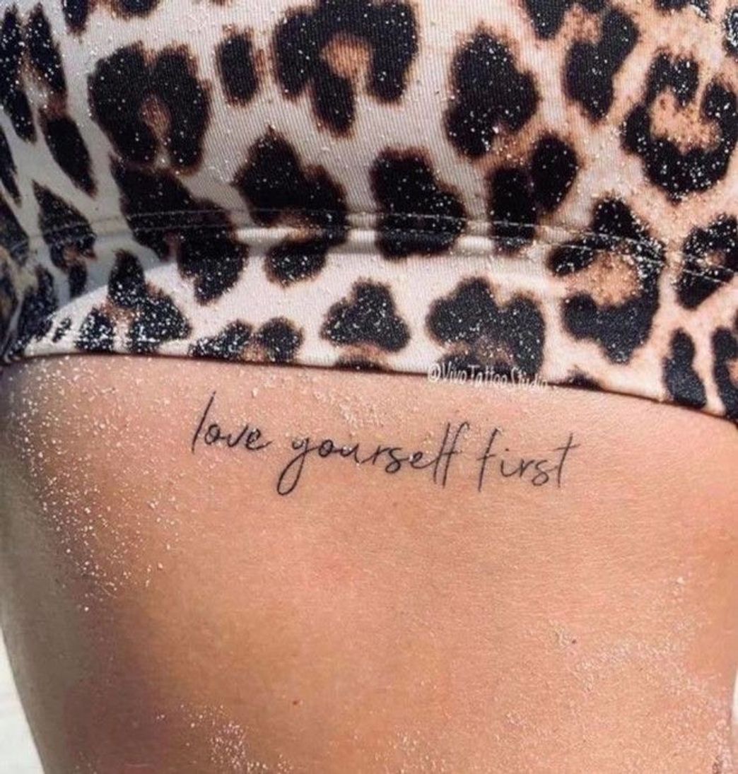 Moda Tatto love yourself first 💓