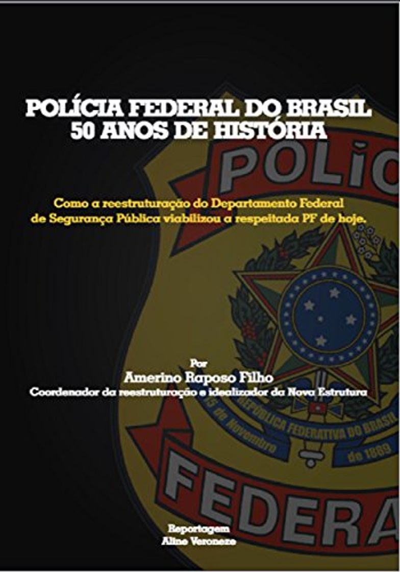 Book Polícia Federal do Brasil: 50 Anos de História