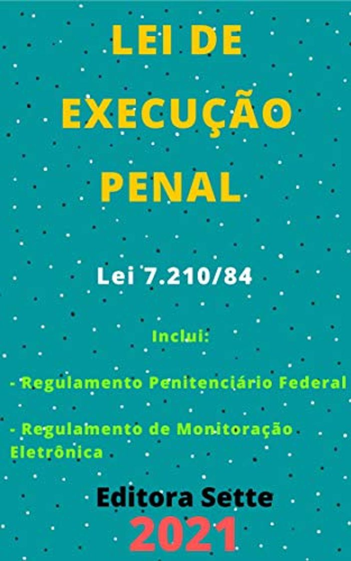 Book Lei de Execução Penal – Lei 7.210/84: Atualizada - 2021