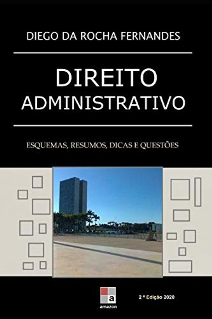 Libro Direito Administrativo: esquemas, resumos, dicas e questões!