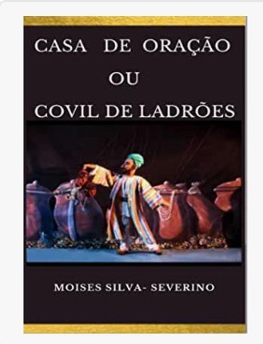 Moda Casa de oração ou Covil de Ladrões