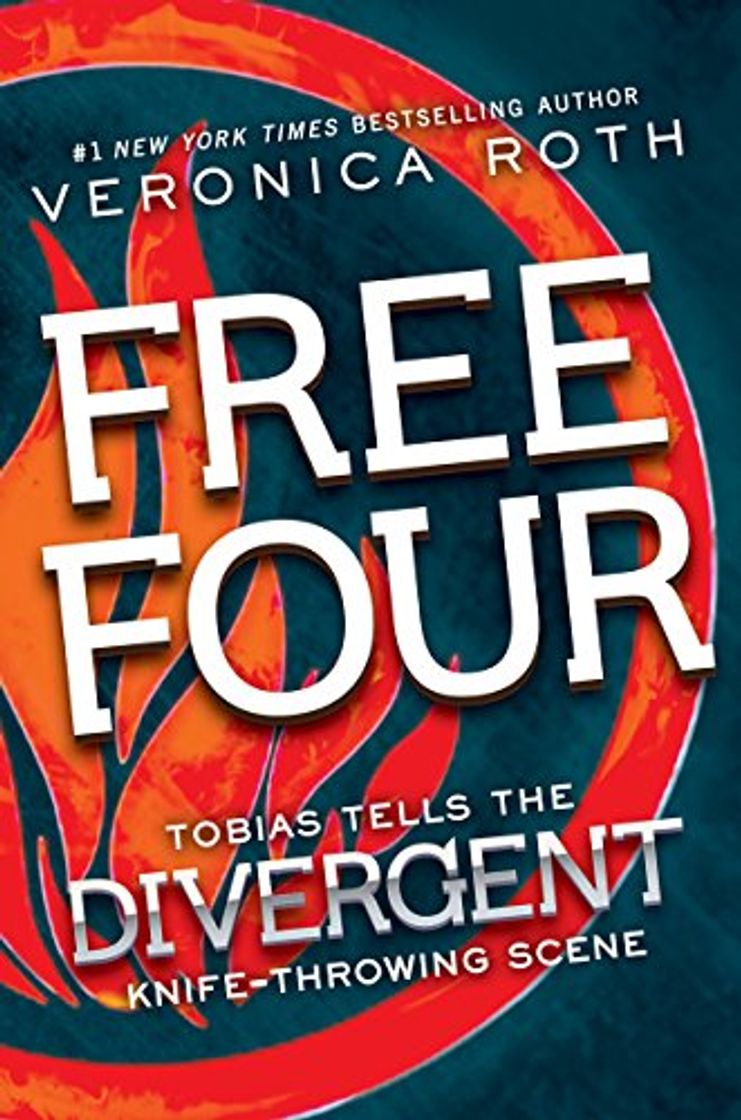 Book Free Four: Tobias Tells the Divergent Knife-Throwing Scene