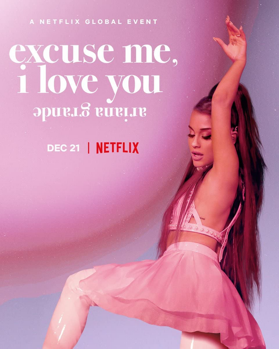 Movie Ariana Grande: excuse me, i love you 🌻