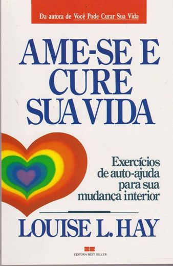 Ame-se e cure sua vida