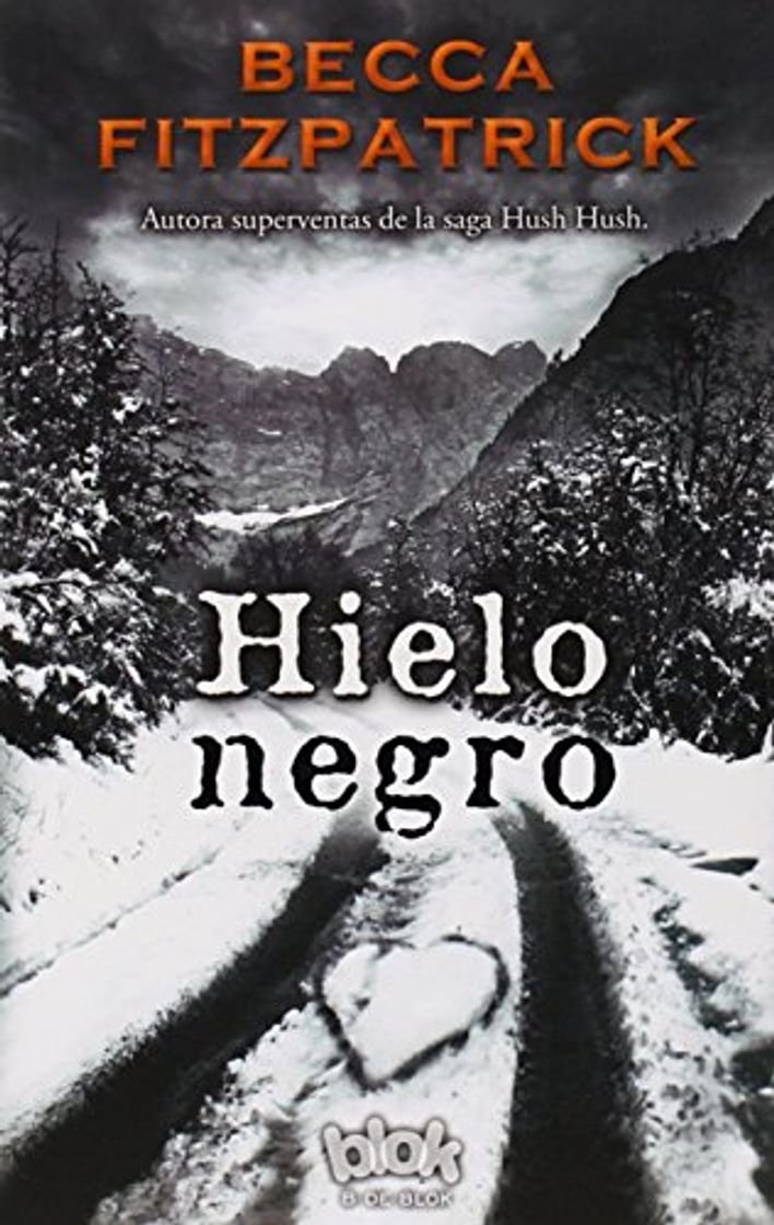 Book Hielo Negro (NB SIN LIMITES) de Becca Fitzpatrick (19 nov 2014) Tapa blanda