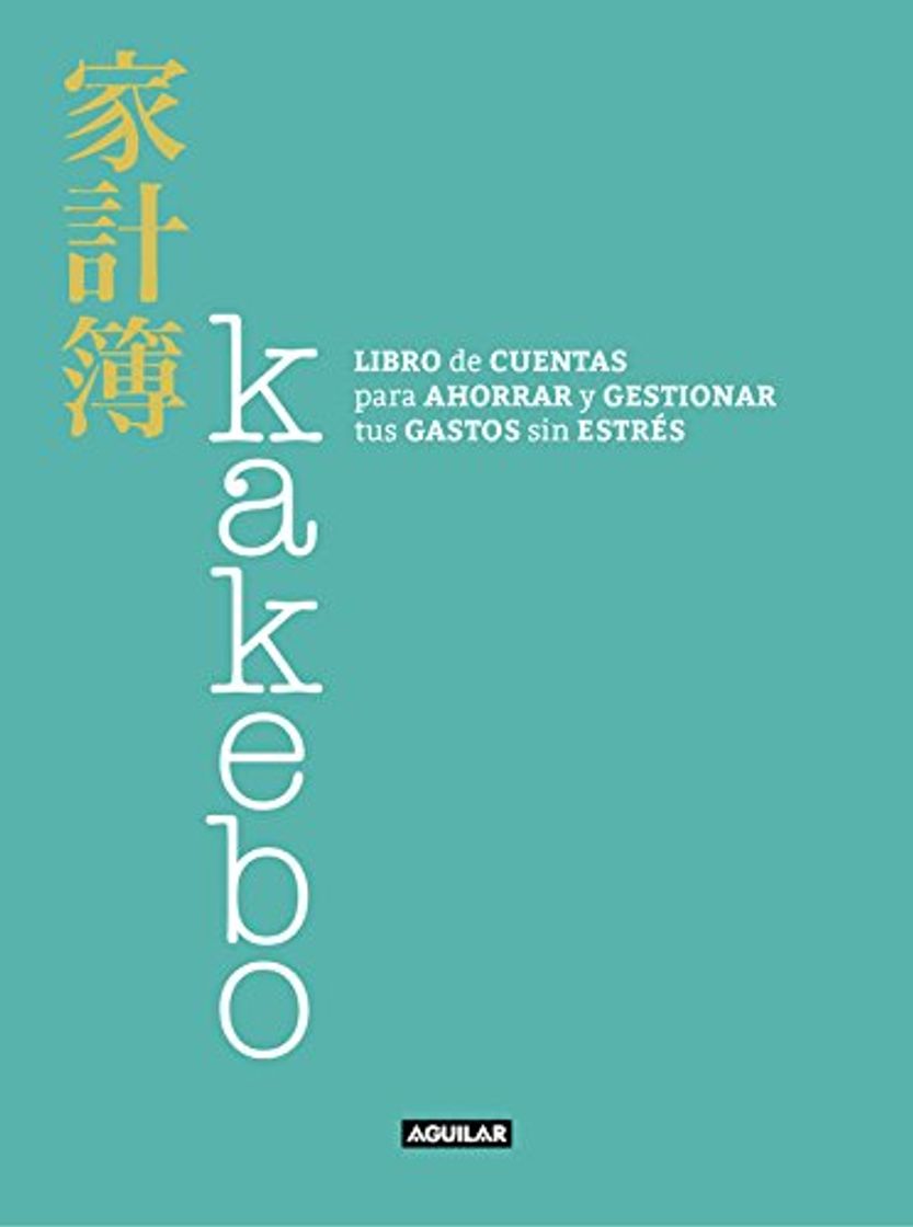 Book Kakebo: Libro de cuentas para ahorrar y gestionar tus gastos sin estrés