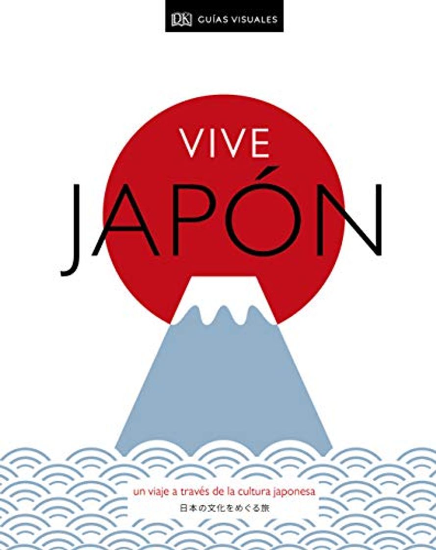 Libros Vive Japón: Un viaje a través de la cultura japonesa