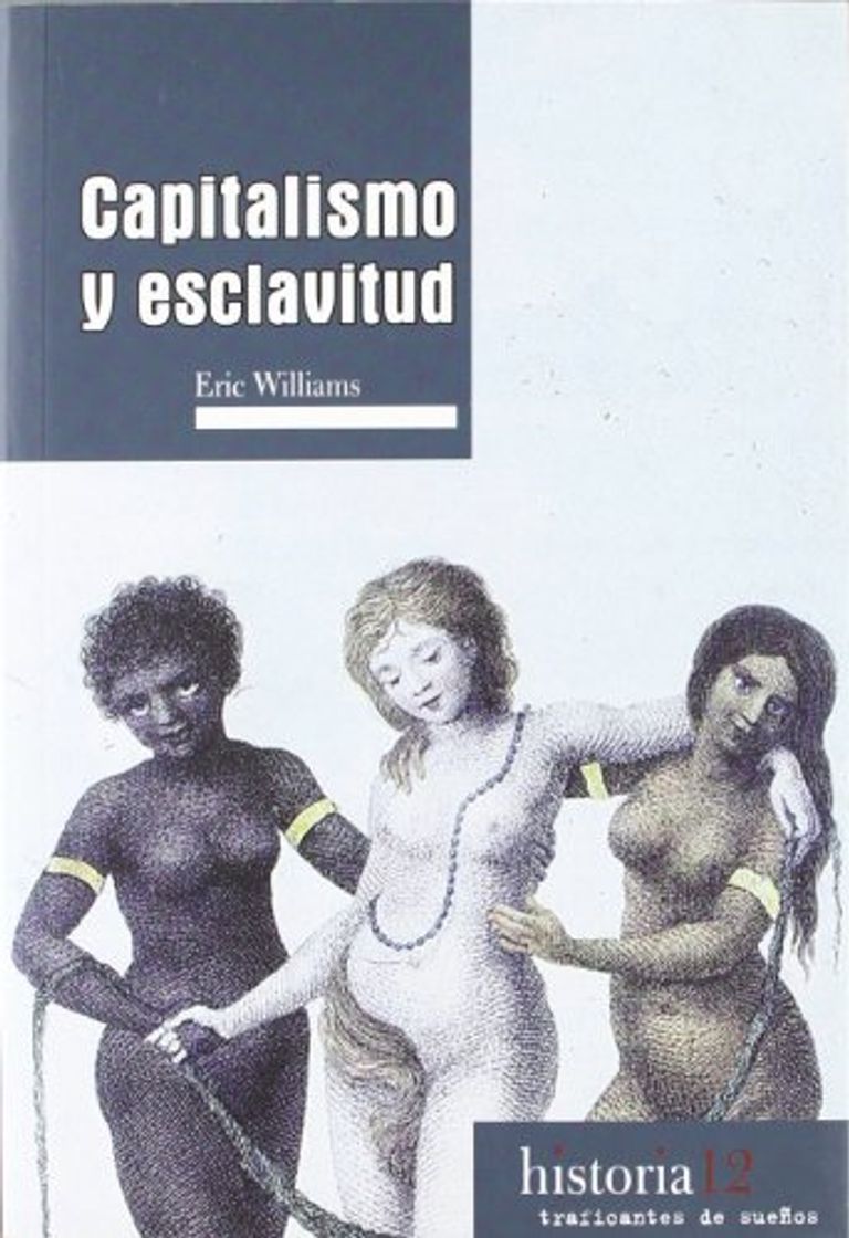 Libros Capitalismo y esclavitud