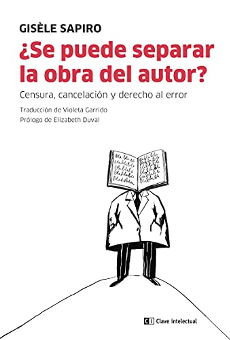 Libro ¿Se puede separar la obra del autor?: Censura, cancelación y derecho al