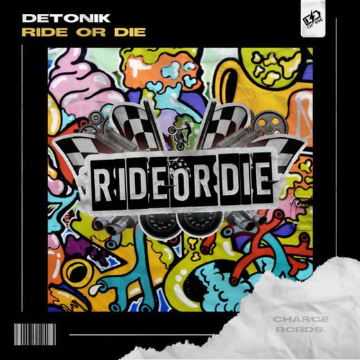 Ride Or Die