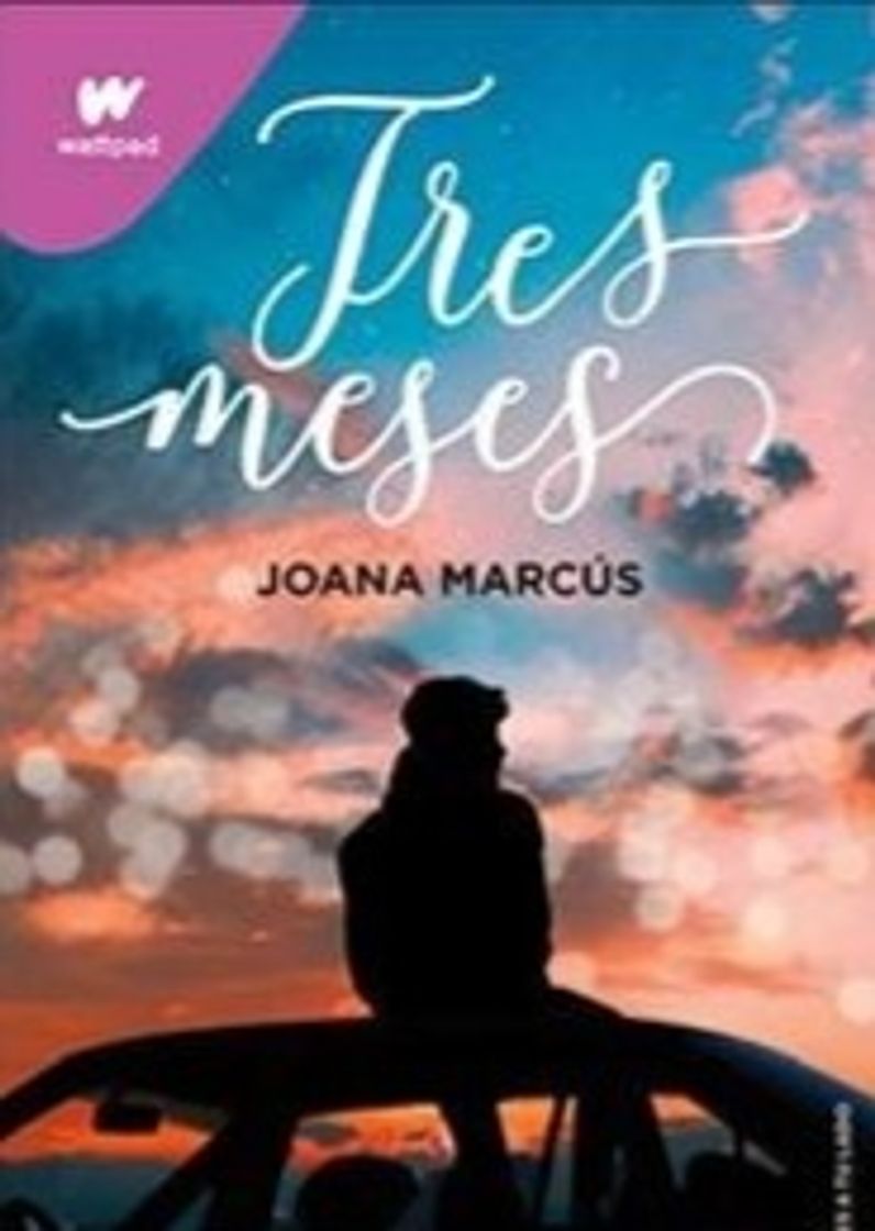 Tres meses - Joana Marcus 
