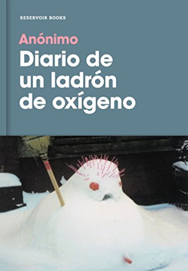 Book Diario de un ladrón de oxígeno